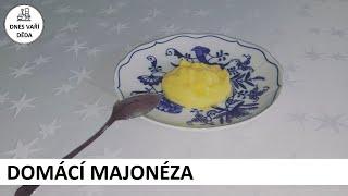 Domácí majonéza | Josef Holub