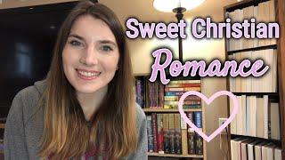 Sweet Christian Romance Recommendations