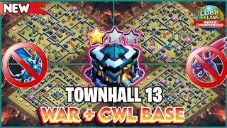 UNBEATEN TOP10 TH13 WAR AND CWL BASE || TH13 CWL BASE WITH LINK || TH13 ANTI 3 STAR