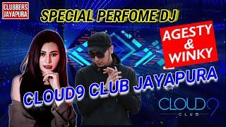 CLOUD9 CLUB JAYAPURA - Special Perfome DJ AGESTY & WINKY | Clubbers Jayapura