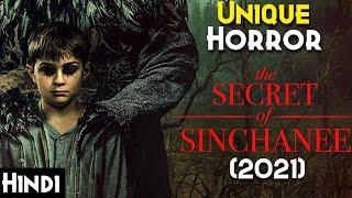 THE SECRET OF SINCHANEE (2021) Explained In Hindi | 2021 Ka Sabse Unique Horror Concept & Movie