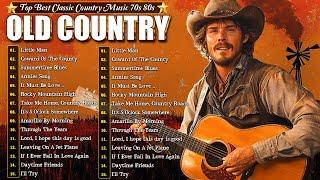 Top 100 Classic Country Music - Best Old Country Music Playlist 2024 - Classic Country Hits 2024