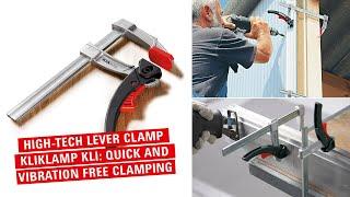 The lightweight clamp made of magnesium: High-tech lever clamp KliKlamp KLI  |  BESSEY