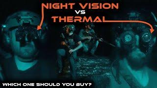 Night Vision vs Thermal | Which one should you buy?