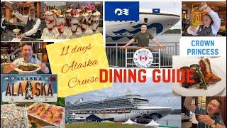 Alaska Cruise - Dining Guide with The Crown Princess 2024 ( All About the FOOD )