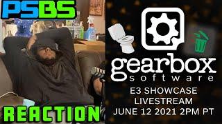 Gearbox E3 Showcase 2021 REACTION! TRASH TRASH TRASH! Who approved this??? [PS AND BS PODCAST]