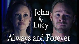 John & Lucy - Always and Forever (Killjoys)