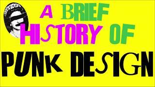 A Brief History of Punk Design