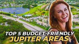 Discover Jupiter Florida Hidden Gems: TOP 5 MOST AFFORDABLE Neighborhoods! | Jupiter FL Real Estate