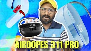 boAt Airdopes 311 Pro | 50 HRS Playback, ASAP Charge & Dual Mics ENx Technology | Malayalam Overview