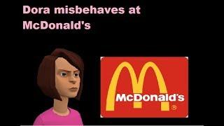 Dora misbehaves at McDonald's and gets grounded
