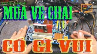 Mua Ve Chai  Có Gì Vui Vi Tính  1166 Sẽ Cho  Bạn Thấy Trong Video Này