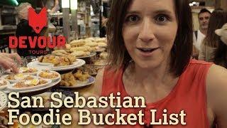 The Ultimate San Sebastian Foodie Bucket List | Devour San Sebastian