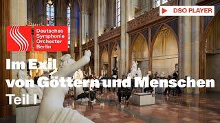 IM EXIL – VON GÖTTERN UND MENSCHEN | Teil 1 | Gabrieli, Strawinsky, Adámek | DSO Berlin