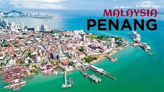 PENANG ISLAND in 4K - Travel Guide to MALAYSIA. ALL sights + Drone