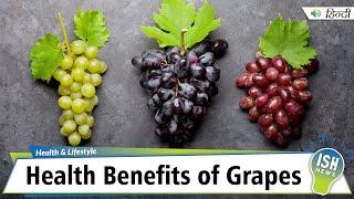 Health Benefits of Grapes  | ISH News