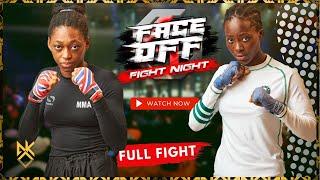 [FREE FULL FIGHT] Chi Attoh vs Jane Osigwe | Face Off Fight Night 2 #FOFN2