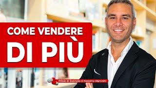 Come vendere di più