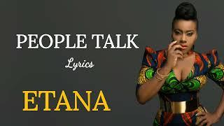 PEOPLE TALK - ETANA (LYRICS MUSIC VIDEO)