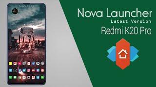 [ Redmi K20 Pro ] With Nova Launcher Customization 2020 in Hindi