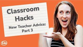 240’s Mentor Minutes: Classroom Hacks (New Teacher Advice!)