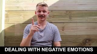 Dealing with negative emotions