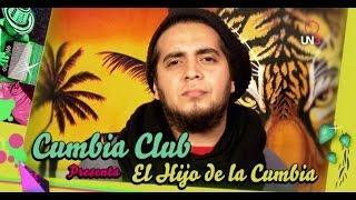 CUMBIA CLUB | El hijo de la cumbia