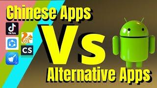 Top alternative apps for Chinese apps