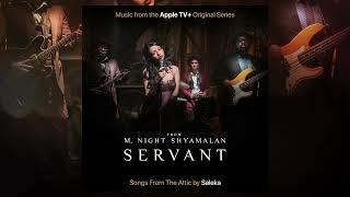 Saleka – One More Night (from the Apple TV+ series, Servant)