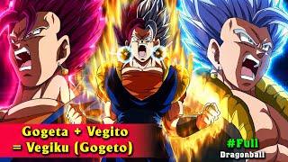 9 Điều sẽ XẢY RA khi GOGETA dung hợp VEGITO ra GOGETO hoặc VEGIKU