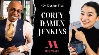 MasterClass Review: Interior Design Tips from Corey Damen Jenkins