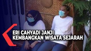 Eri Cahyadi Janji Kembangkan Wisata Sejarah