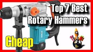  TOP 7 BEST Rotary Hammer Drills on Amazon [2024][Cheap] Corded / Cordless / For Concrete