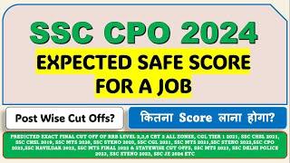 Ssc Cpo 2024 Tier 2 Exp Safe Score For Minimum Job - Vacancies Increased