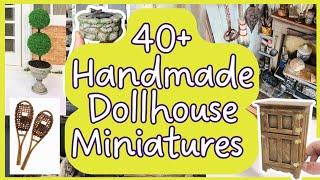 40 in 1! Dollhouse Miniatures made from scratch