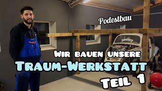 Wir bauen unsere Traum-Werkstatt Teil 1