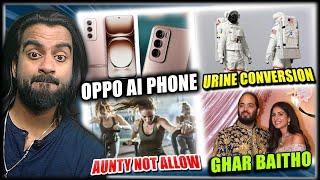 Oppo Launch AI Smartphone, Spacesuit For Urine Conversion, Remote Work for Mumbai Ambani wedding