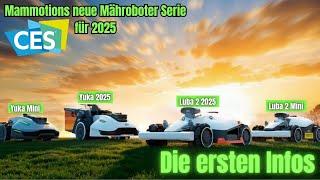 Yuka Mini & Luba 2 Mini sowie Yuka 2025 & Luba 2 2025 || Mammotions neue Mähroboter für 2025