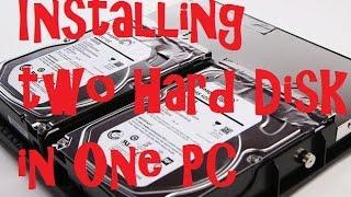 Installing Two Hard Drive in one PC [Hindi]