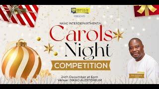 2024 INTERDEPARTMENTAL CAROLS NIGHT SERVICE