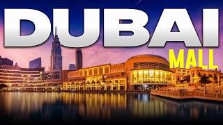 Dubai Mall | World’s Most Popular Luxury Shopping Destination!!! 