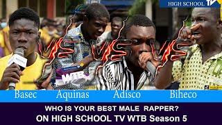 Who is your Best Rapper on High School TV- WTB Season 5? Adisco, Aquinas, Basec or Biheco