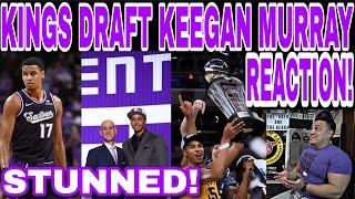 KINGS DRAFT KEEGAN MURRAY REACTION ! SACRAMENTO KINGS SELECT MURRAY BREAKDOWN ! NO TRADE ? MISTAKE ?