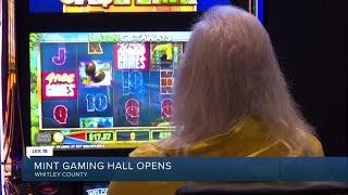 The Mint Gaming Hall in Whitley County up and running… and paying out