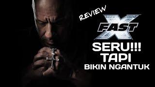 Fast X Review Indonesia - Fast Family Yuk Kumpul!