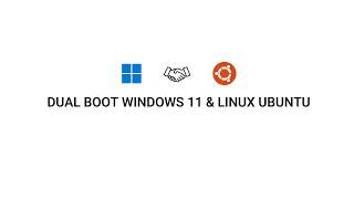 GAMPANG! Cara Dual Boot Windows 11 dan Linux Ubuntu 22.04 LTS - UEFI