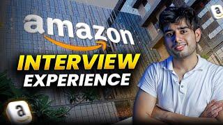 What happened in my Amazon Interview? | Amazon SDE Detailed Interview Experience Round by Round