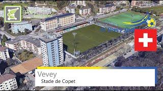 Stade de Copet | FC Vevey-Sports 05 | 360° Rotation | Google Earth