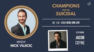 Champions for the Suicidal with Jacob Coyne