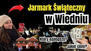 Jarmark Bożonarodzeniowy w Wiedniu ranking! Jakie ceny? Który najlepszy?